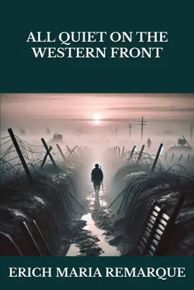 ALL QUIET ON THE WESTERN FRONT Paperback  January 6, 2025